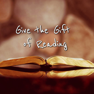 An image of a book with the words Give the Gift of Reading above it.